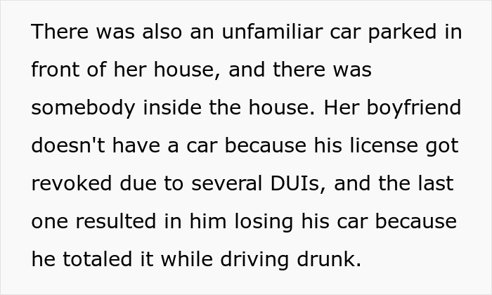 Text excerpt describing an unfamiliar car parked outside a house with a boyfriend losing his license due to multiple DUIs.