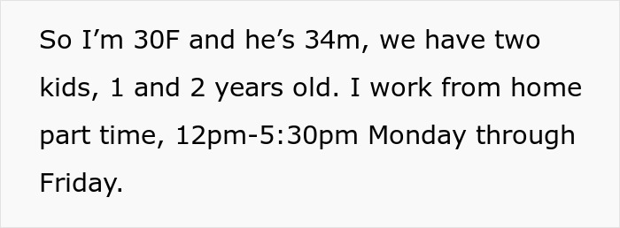 Wife asks husband to watch kids for 30 minutes while she cooks, sparking a heated reaction from him. Wife asks husband to watch kids for 30 minutes while she cooks, sparking a heated reaction from him.