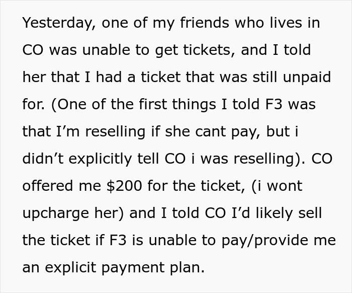 Text about woman refusing to wait longer for friend who won’t pay back, discussing ticket resale and payment plan. Text about woman refusing to wait longer for friend who won’t pay back, discussing ticket resale and payment plan.