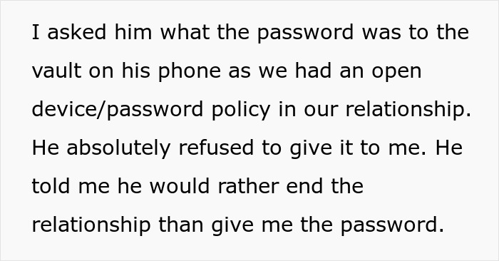 Text describing a woman upset about her cheater ex refusing to share phone passwords in their relationship. Text describing a woman upset about her cheater ex refusing to share phone passwords in their relationship.