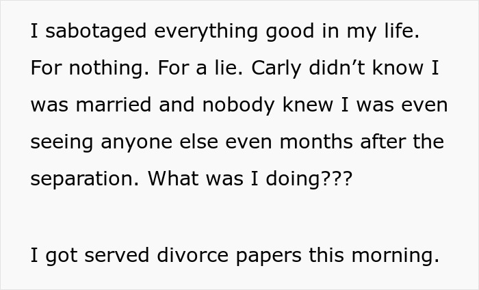 Text excerpt showing a man feeling guilty after ruining his marriage with an online affair and facing divorce papers.