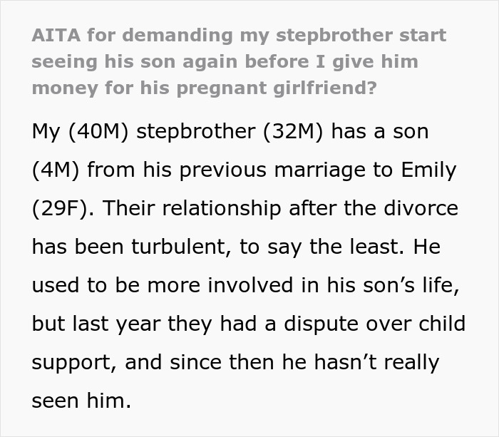 Text excerpt about a man issuing an ultimatum to his stepbrother for financial support for his pregnant girlfriend. Text excerpt about a man issuing an ultimatum to his stepbrother for financial support for his pregnant girlfriend.