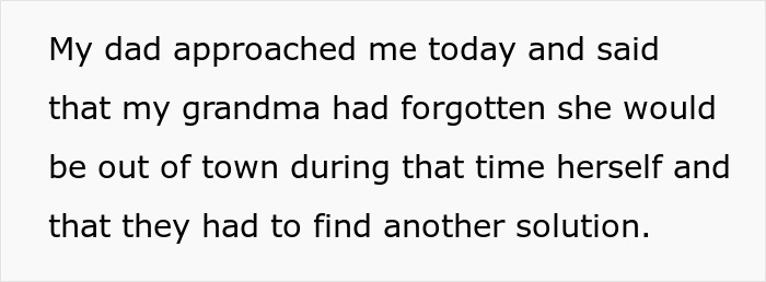 Text on white background discussing dad asking for another solution as grandma is out of town.