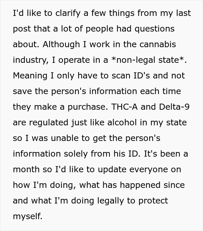 Text explaining cannabis industry rules in a non-legal state and measures taken after stalker customer found home rung doorbell.