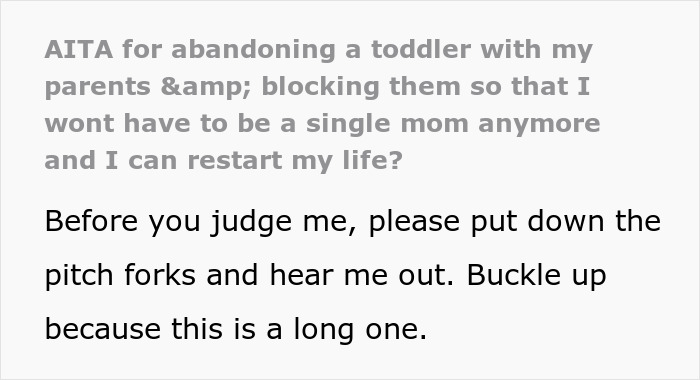 Text excerpt discussing single mom abandoning toddler and parents helping to restart life, expressing emotions and judgment.