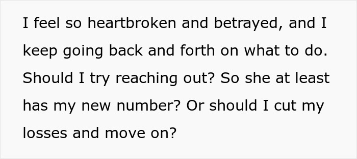 Woman feels heartbroken and betrayed, deciding whether to cut off long-term friend over privacy violation suspicions.