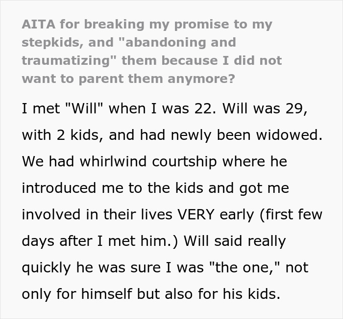 Text excerpt from a woman accused of abandoning husband’s kids, describing early involvement in a new blended family. Text excerpt from a woman accused of abandoning husband’s kids, describing early involvement in a new blended family.