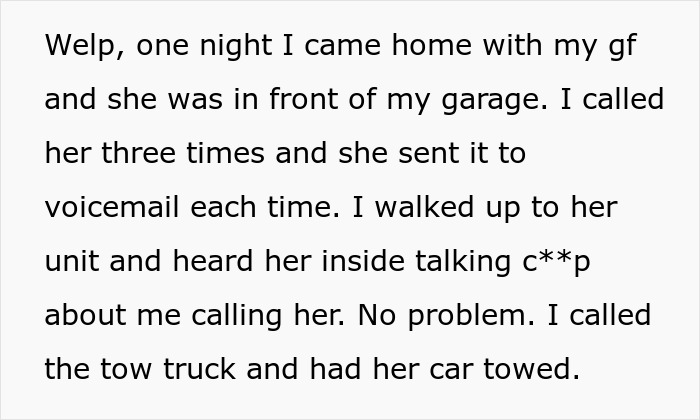 Man tows entitled neighbor&rsquo;s car for blocking garage, neighbor shamelessly demands $300 compensation.