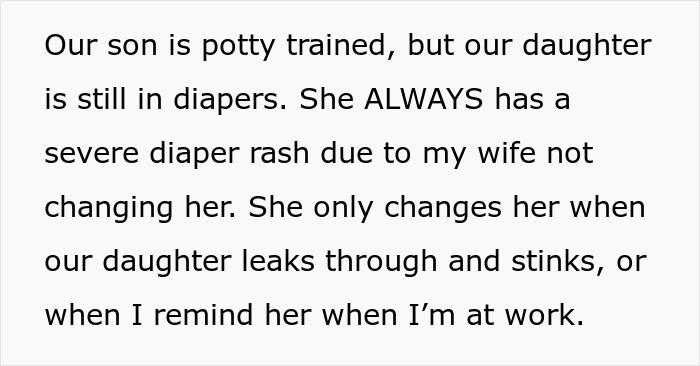 Text describing toddler care struggles with wife neglecting diaper changes, husband managing while wife parties with new man.