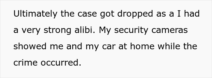 Text on a screen explaining that the case was dropped due to a strong alibi with security camera evidence.