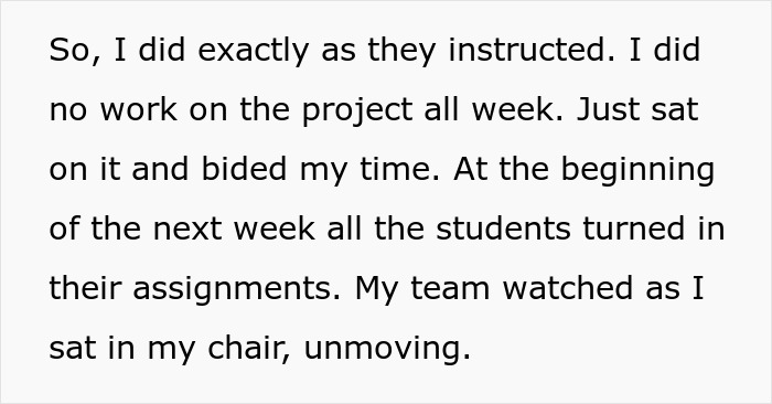 Text excerpt showing a group project fail where lazy teammates expect the smart one to do everything but he doesn&rsquo;t.