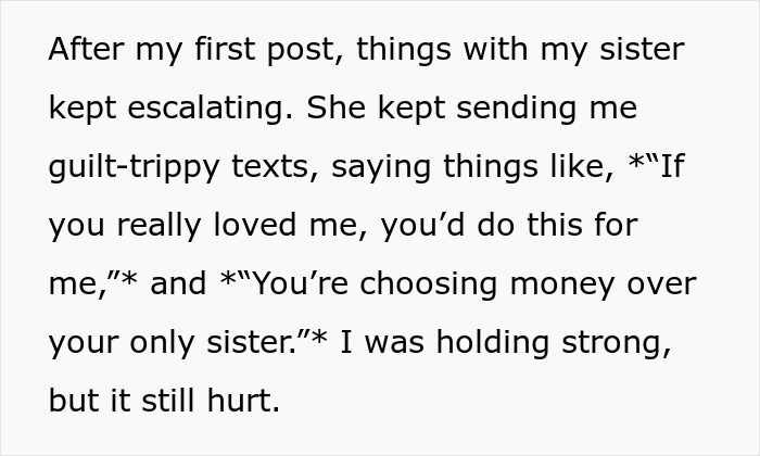 Text excerpt from a woman explaining escalating conflict with sister over refusal to gift $30K for wedding expenses.