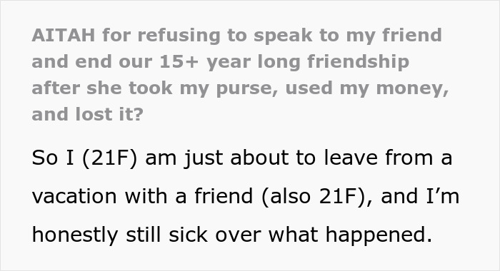 Text excerpt discussing a woman ending a 15-year friendship after a purse fiasco involving money and trust.
