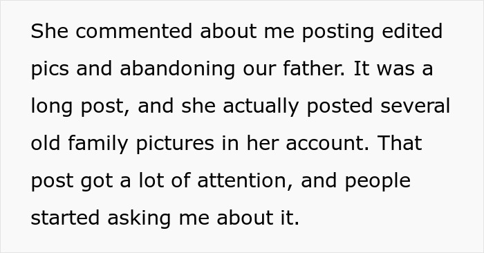 Text excerpt describing a family conflict with edited pictures and old family photos posted online by a stalker half-sis. Text excerpt describing a family conflict with edited pictures and old family photos posted online by a stalker half-sis.