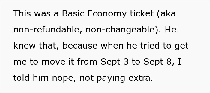 Text explaining a Basic Economy non-refundable ticket and a refusal to pay extra for a date change.