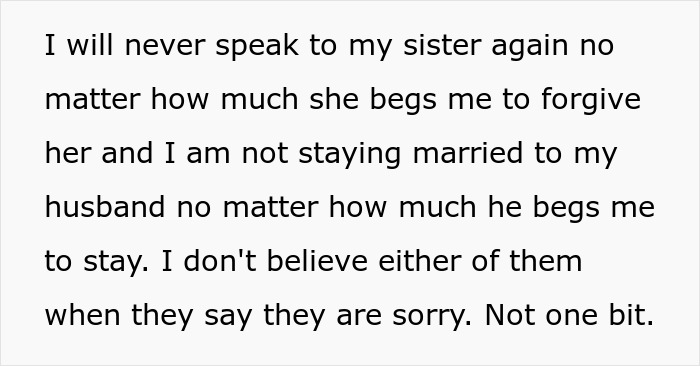 Alt text: A woman shares her pain and refusal to forgive her sister or stay married after discovering her husband's dark secret.
