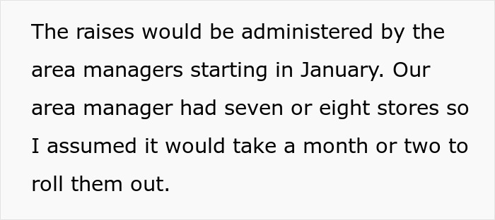 Text excerpt about raises promised by area managers but delayed in rollout, highlighting employee frustration.
