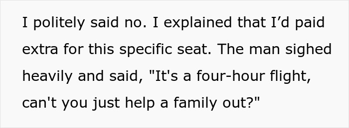 Text excerpt showing a passenger refusing to swap their paid seat during a flight, causing drama with a family requesting help.