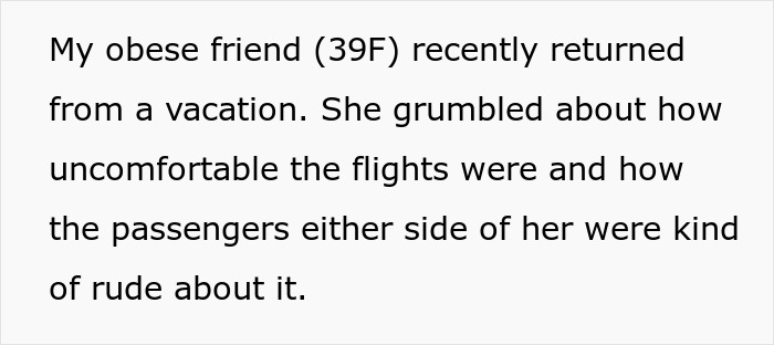 Text excerpt describing an obese friend&rsquo;s uncomfortable flight experience and rude passengers nearby.