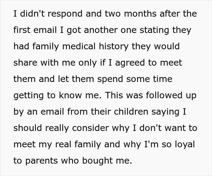Email excerpts revealing a man&rsquo;s birth family tries to connect, but he remains loyal to his adoptive parents.