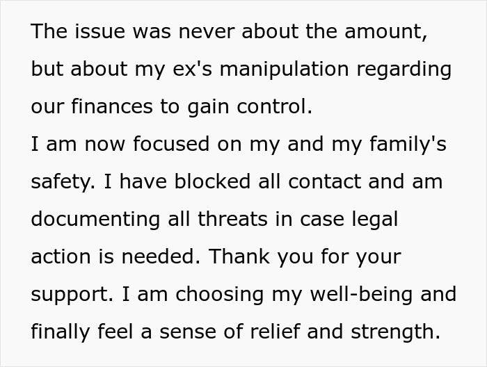 Text about ex&rsquo;s manipulation of finances, focusing on family safety amid threats and documenting for potential legal action.