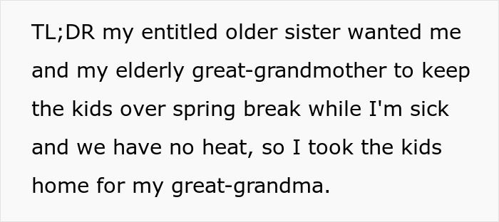 Text explaining a sister threatening to call the cops after a woman brings her kids home during spring break.