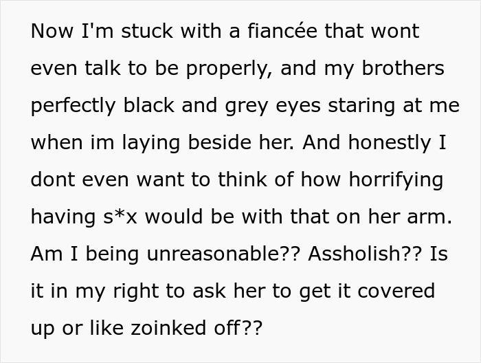 Man upset with fiancée's tattoo of his late brother’s face, causing relationship tension and break-up fears. Man upset with fiancée's tattoo of his late brother’s face, causing relationship tension and break-up fears.