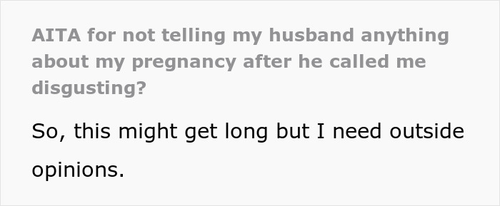 Text from a forum post about a husband calling his pregnant wife disgusting and being distant after.