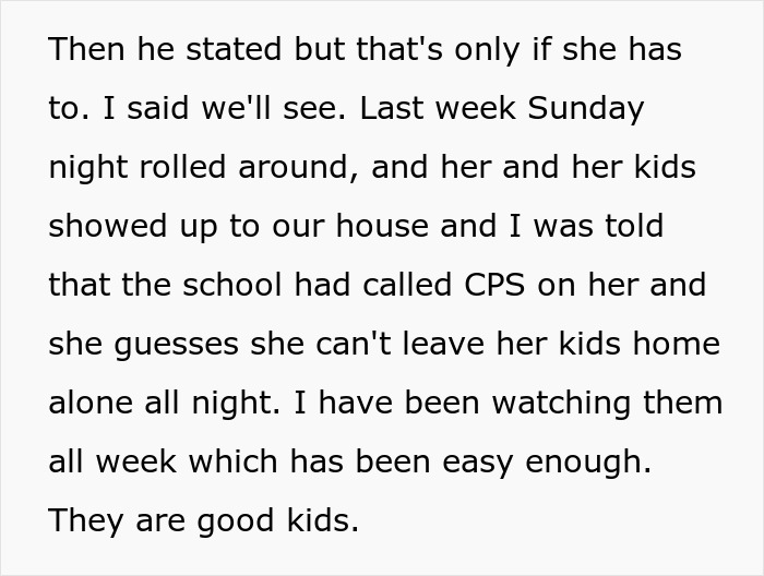 Woman suspicious of husband&rsquo;s coworker nannying his girlfriend&rsquo;s children for free while dealing with CPS involvement.