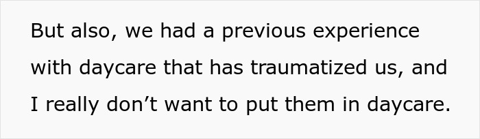 Text on a white background expressing trauma from past daycare experience and reluctance to use daycare again, reflecting hurt working mom.