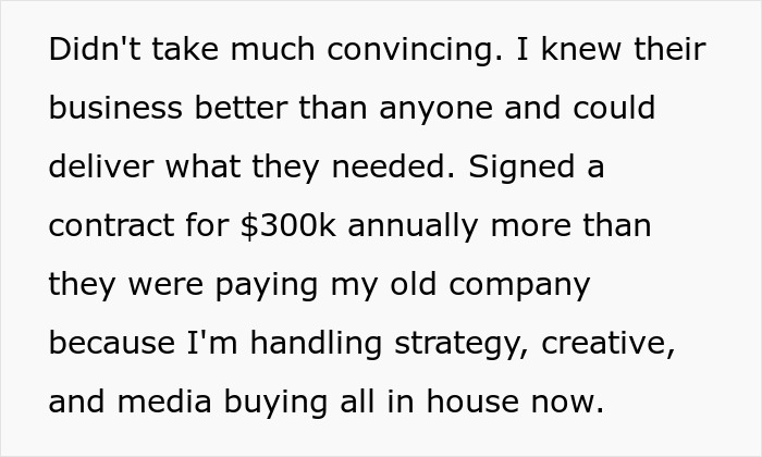 Text excerpt showing someone explaining how they poached a company&rsquo;s biggest client by handling strategy, creative, and media buying in-house.