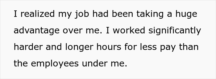 Text on a white background stating realization about job taking advantage, working harder and longer hours for less pay than employees below, related to schizophrenic man prank hospital visit.
