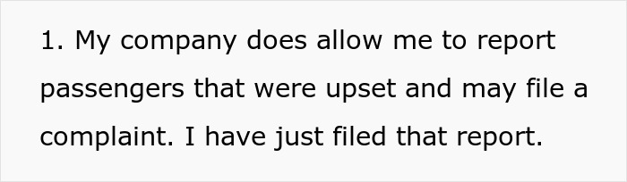Text from a flight attendant about company policy on reporting upset passengers and filing complaints. Text from a flight attendant about company policy on reporting upset passengers and filing complaints.