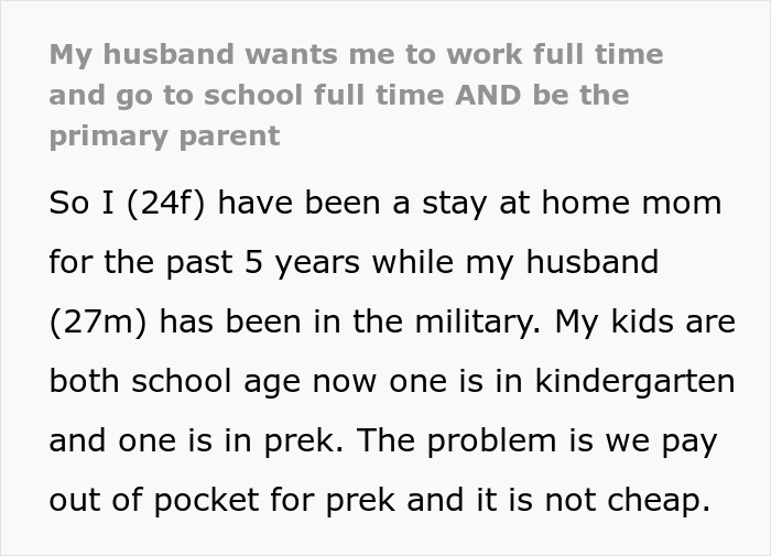 Text excerpt about a husband expecting wife to work, study full time, and be the primary parent of two kids.