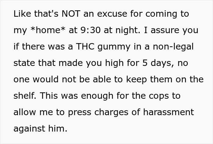 Text excerpt from a message describing harassment by a stalker customer who found the home and rang the doorbell.