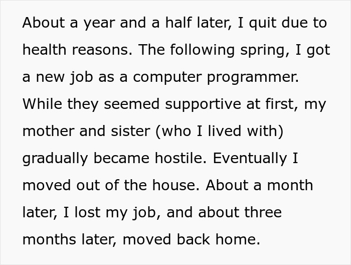 Text describing a personal story of quitting a job due to health and facing hostility from mother and sister.