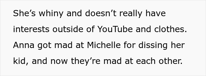 Text showing a sister accuse favoring nephew niece conflict with Anna mad at Michelle over dissing her kid causing tension.