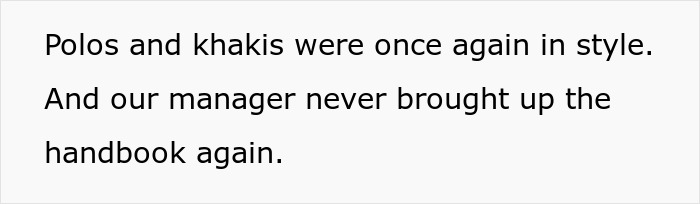 Text image showing a statement about polos and khakis returning to style after employees complied with strict dress code. Text image showing a statement about polos and khakis returning to style after employees complied with strict dress code.