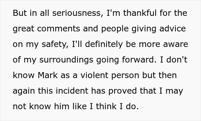 Text from a person reflecting on safety advice after a tense incident involving a tall guy and his old friend.