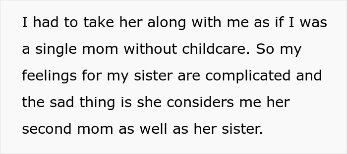 Text image showing a 19-year-old forced to be a parent to her little sister, feeling irked about unequal expectations.