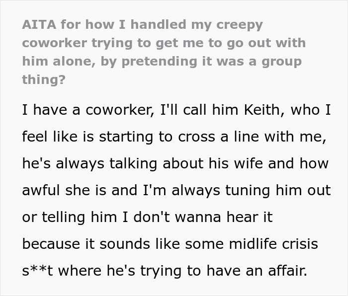 Text excerpt about dealing with a creepy coworker by giving a petty response to avoid going out alone.