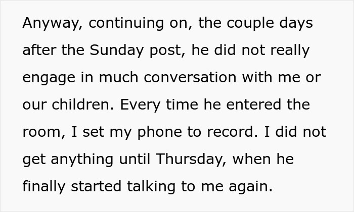 Text excerpt describing a woman recording her husband&rsquo;s silence after giving him another chance and learning a hard lesson.
