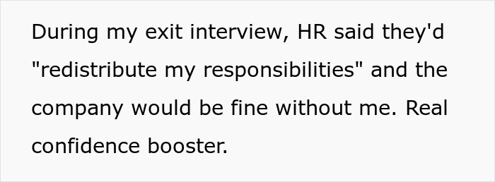 Alt text: Text about employee's exit interview and HR planning to redistribute responsibilities after employee gets laid off.