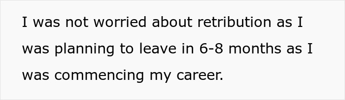 Text excerpt from employee expressing lack of worry about retribution while planning career departure in 6-8 months.