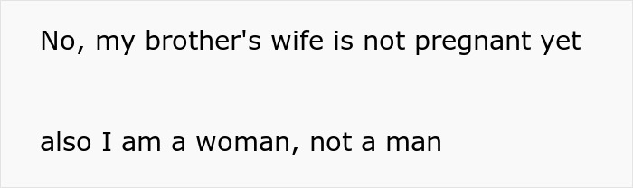 Text image stating a woman clarifies her brother's wife is not pregnant and she is a woman, not a man.