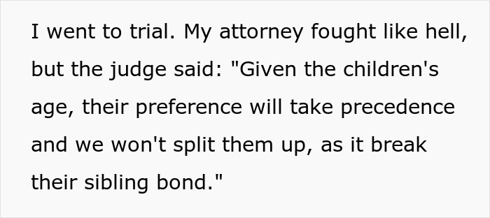 Court ruling favors teens' preference over dad refusing Europe trip, highlighting sibling bond importance in custody decisions.
