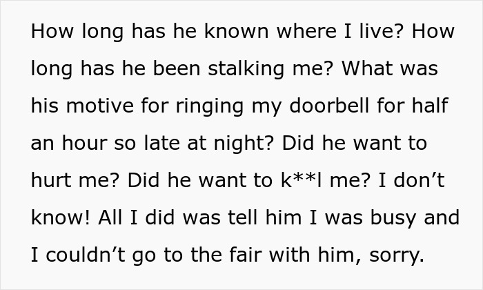 Alt text: Text expressing fear and confusion about a stalker customer ringing the doorbell late at night repeatedly.