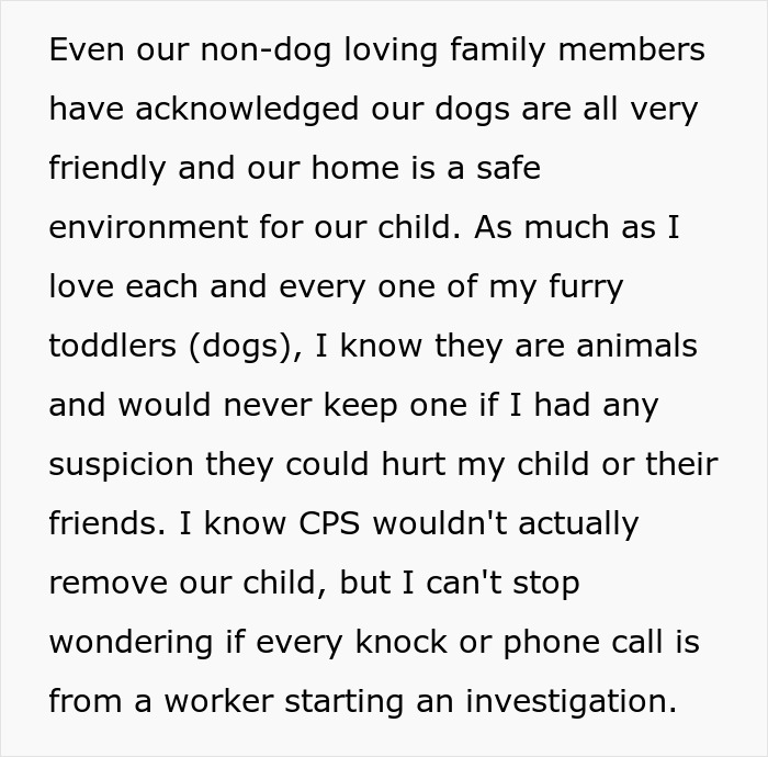 Person loses sleep over potential CPS call as spouse&rsquo;s parents disapprove of dogs in the house and child safety concerns.