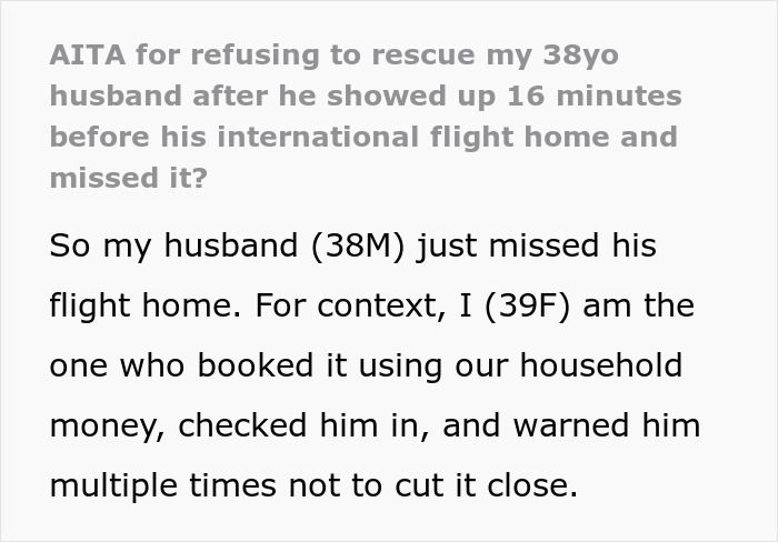 Text excerpt showing a wife explaining why she refused to rescue her husband after he missed his flight home.