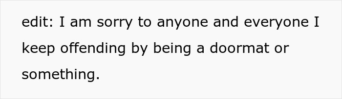 Text image showing an apology message about offending others by being a doormat or similar behavior.